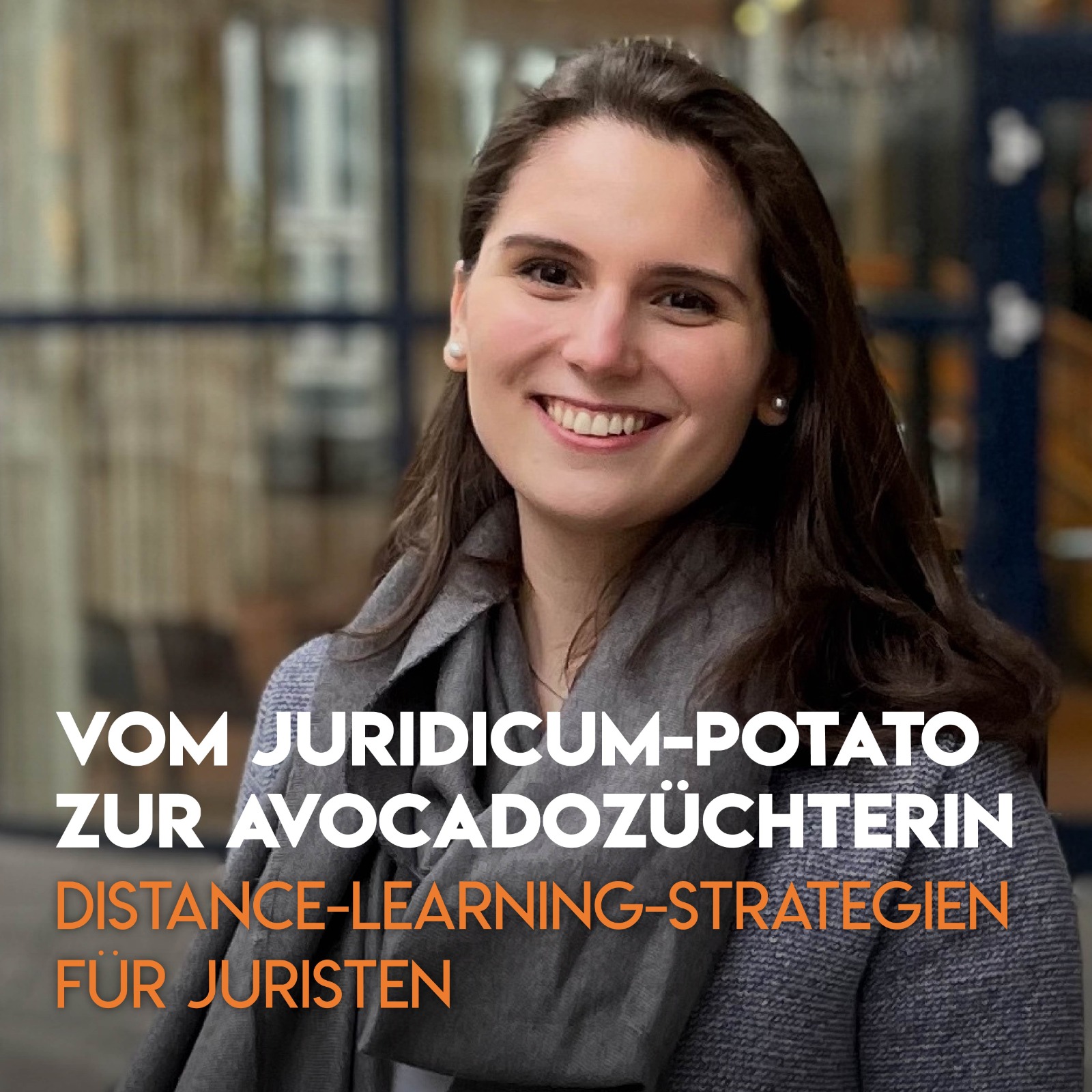 Vom Juridicumpotatoe zur Avocadozüchterin: Distance-Learning Strategien